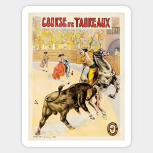 COURSE DE TAUREAUX Paris French Bull Fighting Performance Poster by Cândido de Faria 1907 Sticker